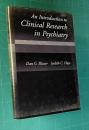 An Introduction to Clinical Research in Psychiatry