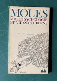 Micropsychologie et vie quotidienne