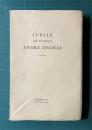 JUBILE DU DOCTEUR ANDRE-THOMAS ＜SOCIETE FRANCAISE DE NEUROLOGIE＞