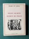 Police secrete. Secrets de police