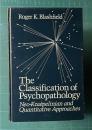 The Classification of Psychopathology: Neo-Kraepelinian And Quantitative Approaches