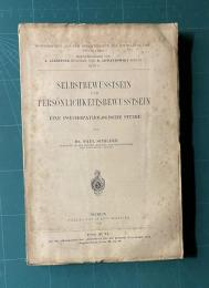 Selbstbewusstsein und Personlichkeitsbewusstsein: Eine Psychopathologische Studie