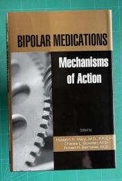 Bipolar Medications: Mechanisms of Action