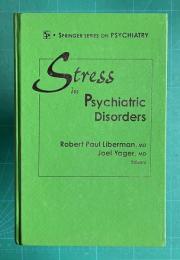 Stress in Psychiatric Disorders
