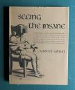 Seeing the Insane