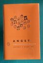Angst: Origins of Anxiety and Depression