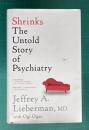 Shrinks: The Untold Story of Psychiatry