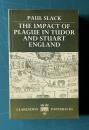 The Impact of Plague in Tudor and Stuart England　＜Clarendon Paperbacks＞