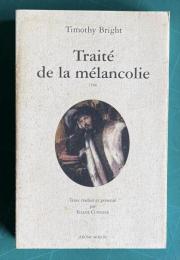 Traite de la melancolie