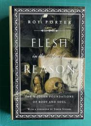 Flesh in the Age of Reason