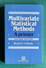 Multivariate Statistical Methods: A Primer, Second Edition