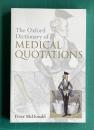The Oxford Dictionary of Medical Quotations　＜Oxford Medical Publications＞