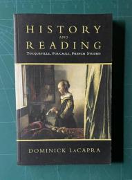 History and Reading: Tocqueville, Foucault, French Studies　＜Green College Thematic Lecture Series.＞
