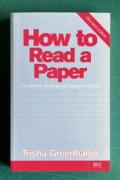 How to Read a Paper: The Basics of Evidnece Based Medicine　<Second edition>