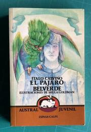 EL PAJARO BELVERDE Y OTROS CUENTOS Y OTROS CUENTOS ITALIANOS