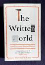 The Written World: How Literature Shaped History