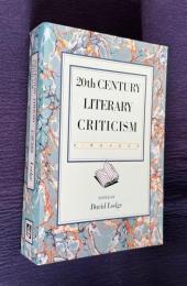 20th CENTURY LITERARY CRITICISM