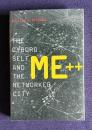 Me++: The Cyborg Self and the Networked City