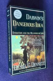 Darwin's Dangerous Idea: Evolution and the Meanings of Life