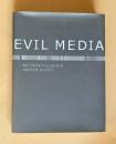 EVIL MEDIA