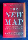 The New Map: Energy, Climate, and the Clash of Nations
