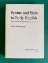 Syntax and Style in Early English：Finite and Non-finite Clauses C 600-1900
