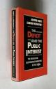 THE DEFICIT AND THE PUBLIC INTEREST：The Search for Responsible Budgeting in the 1980s