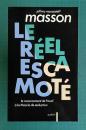 Le reel escamote : Le renoncement de Freud a la theorie de la seduction