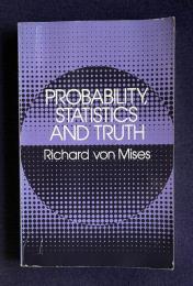 Probability, Statistics and Truth　＜Dover Books on Mathematics＞