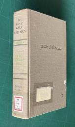 The Works of Walt Whitman: The Deathbed Edition in Two Volumes: The Collected Prose Volume II  〈 Volume 2 〉