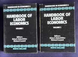 HANDBOOK OF LABOR ECONOMICS　Volumes 1/2　