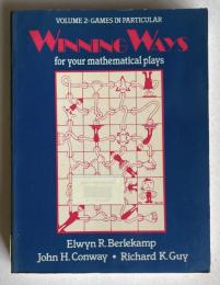 WINNING WAYS for your mathematical plays　＜VOLUME 2：GAMES IN PARTICULAR＞