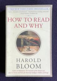 How to Read and Why　＜THE NEW YORK TIMES BESTSELLER＞