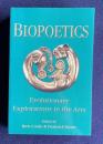 Biopoetics: Evolutionary Explorations in the Arts