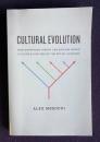 Cultural Evolution: How Darwinian Theory Can Explain Human Culture and Synthesize the Social Sciences