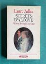 Secrets d'alcove - histoire du couple 1830-1930
