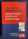 Literaturtheorie: Ansatze und Anwendungen (Utb, 3055)