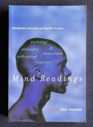 Mind Readings: Introductory Selections on Cognitive Science (Bradford Book)