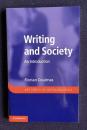 Writing and Society: An Introduction (Key Topics in Sociolinguistics)