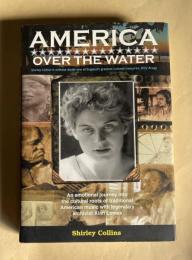 AMERICA OVER THE WATER