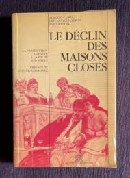 Le declin des maisons closes : la prostitution a Geneve a la fin du XIXe siecle