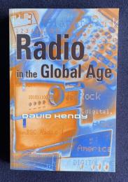 Radio in the Global Age