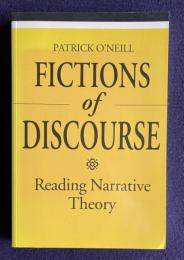 Fictions of Discourse: Reading Narrative Theory (THEORY/CULTURE)
