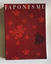 ジャポニスム展　JAPONISME　19世紀西洋美術への日本の影響