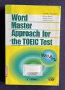TOEICテストワ-ドマスタ-アプロ-チ 単語熟語集　Word Master Approach for the TOEIC Test
