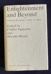 Enlightenment and Beyond：Political Economy Comes to Japan