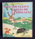 MES NOUBBVELLES FABLES DE LA FONTAINE　＜belles histoires,belles images＞