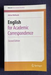 English for Academic Correspondence　[Second Edition]