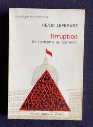L'irruption de nanterre au sommet　＜sociologie et revolution＞