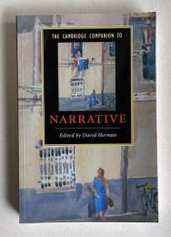 The Cambridge Companion to Narrative (Cambridge Companions to Literature)
